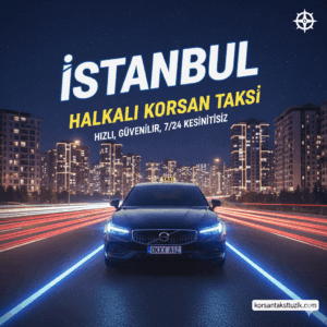 Korsan Taksi 27 Halkalı Korsan Taksi
